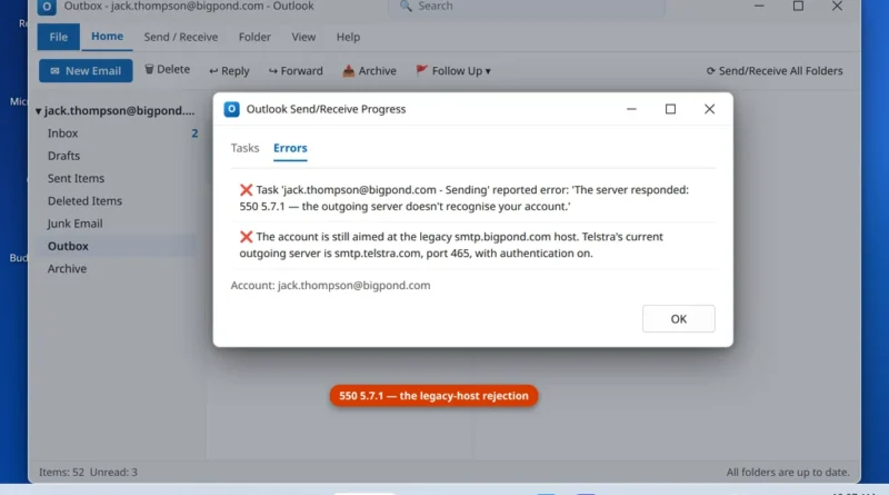 Classic Outlook with a message stuck in the Outbox of a bigpond.com account and the 550 5.7.1 send rejection