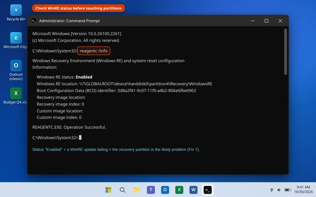 reagentc info output in an administrator Command Prompt showing Windows RE status enabled and its partition location