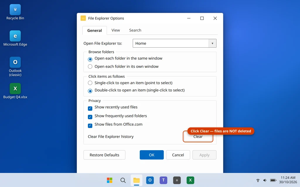 Clear File Explorer history in File Explorer Options General tab