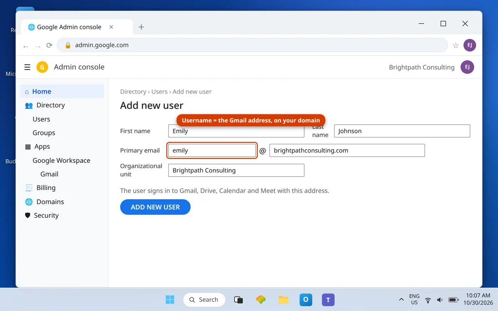 Add a user form in the Google Admin console creating emily at brightpathconsulting.com in the Brightpath Consulting organization
