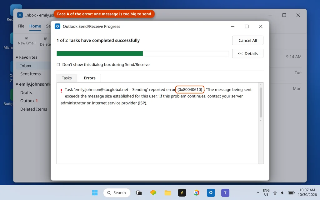 Outlook Send/Receive Progress error 0x80040610 the message being sent exceeds the message size established for this user