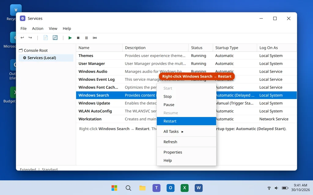 Restart the Windows Search service in services.msc to fix Outlook search not working