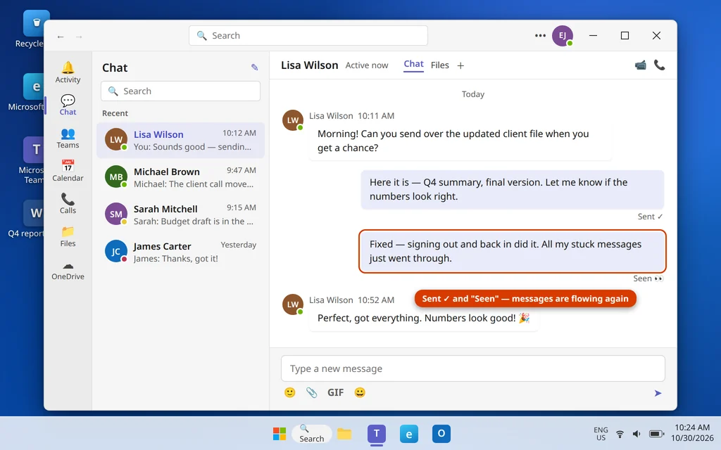 Teams chat messages showing Sent and Seen after the fix, with replies coming in again